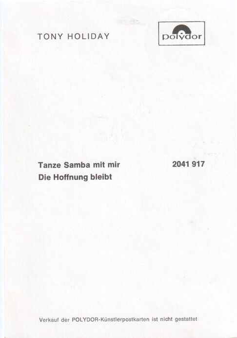 Autogramm Schlager | Tony HOLIDAY | 1977 "Tanze Samba Mit Mir" (Portrait Color Polydor)