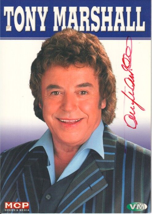 Autogramm Schlager | Tony MARSHALL | 2005 "Im Siebten Himmel" (Portrait Color MCP)