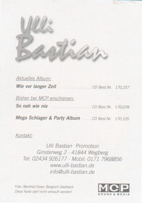 Autogramm Schlager | Ulli BASTIAN | 2008 "Wie Vor Langer Zeit" (Portrait Color MCP)