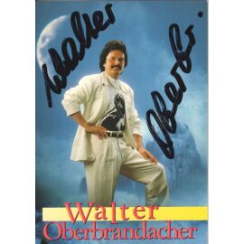 Autogramm Schlager | Walter OBERBRANDACHER | 1989 "Monte Christo" (Portrait Color Koch)