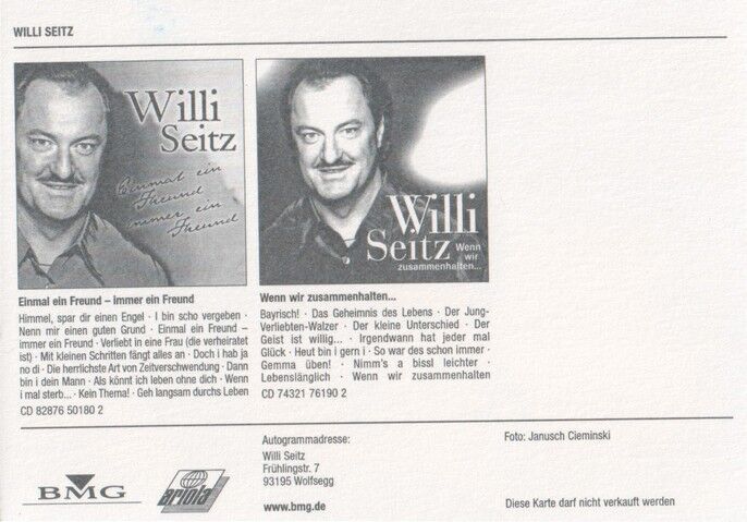 Autogramm Volksmusik | Willi SEITZ | 2003 "Einmal Ein Freund" (Portrait Color BMG)