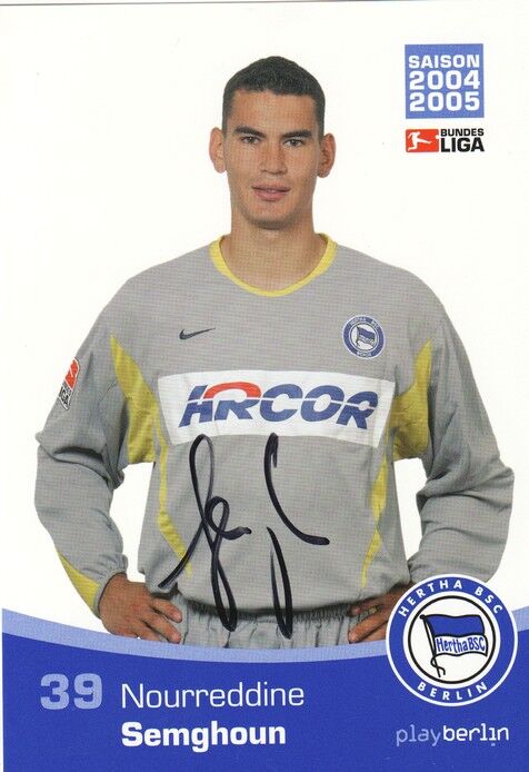 Autogramm Fussball | Hertha BSC Berlin | 2004 | Nourreddine SEMGHOUN