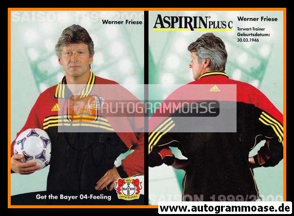 Autogramm Fussball | Bayer Leverkusen | 1999 | Werner FRIESE