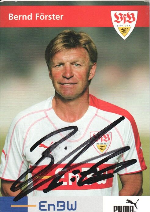 Autogramm Fussball | VfB Stuttgart | 2010er TM | Bernd FÖRSTER