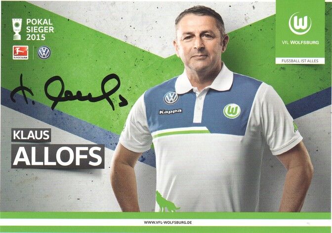 Autogramm Fussball | VfL Wolfsburg | 2015 | Klaus ALLOFS
