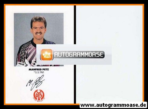 Autogramm Fussball | FSV Mainz 05 | 1991 | Manfred PETZ