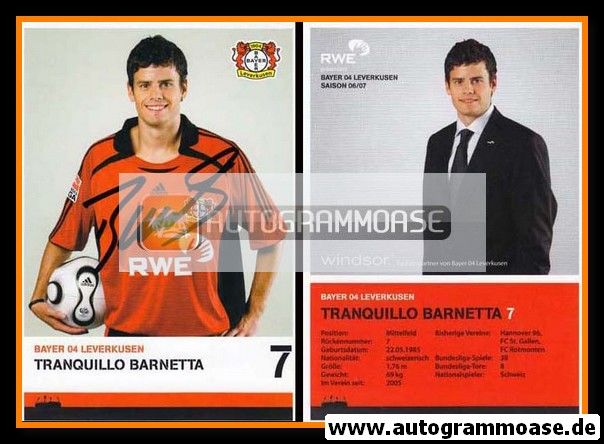 Autogramm Fussball | Bayer Leverkusen | 2006 | Tranquillo BARNETTA