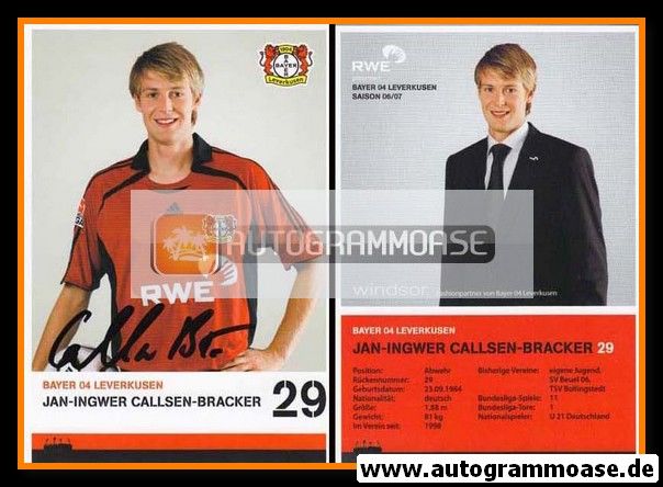 Autogramm Fussball | Bayer Leverkusen | 2006 | Jan-Ingwer CALLSEN-BRACKER