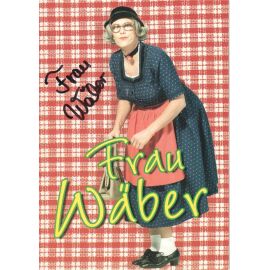 Autogramm Comedy | FRAU WÄBER | 2001 "Fideralala" (Portrait Color DA)