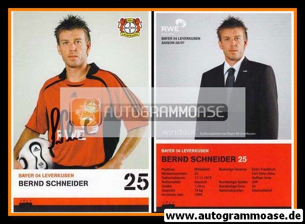 Autogramm Fussball | Bayer Leverkusen | 2006 | Bernd SCHNEIDER