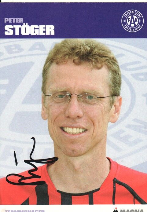 Autogramm Fussball | FK Austria Wien | 2006 | Peter STÖGER
