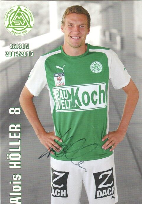 Autogramm Fussball | SV Mattersburg | 2014 | Alois HÖLLER