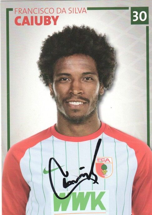 Autogramm Fussball | FC Augsburg | 2017 | Caiuby DA SILVA