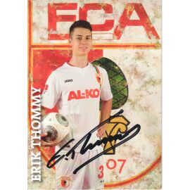 Autogramm Fussball | FC Augsburg | 2013 | Erik THOMMY