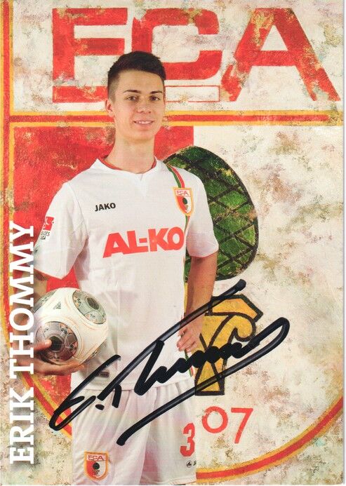 Autogramm Fussball | FC Augsburg | 2013 | Erik THOMMY