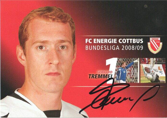 Autogramm Fussball | FC Energie Cottbus | 2008 | Gerhard TREMMEL