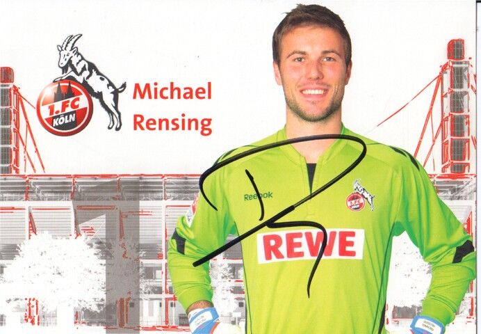 Autogramm Fussball | 1. FC Köln | 2010 | Michael RENSING