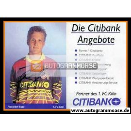 Autogramm Fussball | 1. FC Köln | 1991 | Alexander BADE