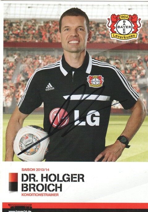 Autogramm Fussball | Bayer Leverkusen | 2013 | Holger BROICH
