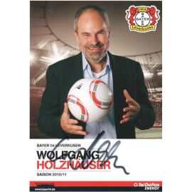 Autogramm Fussball | Bayer Leverkusen | 2010 | Wolfgang HOLZHÄUSER