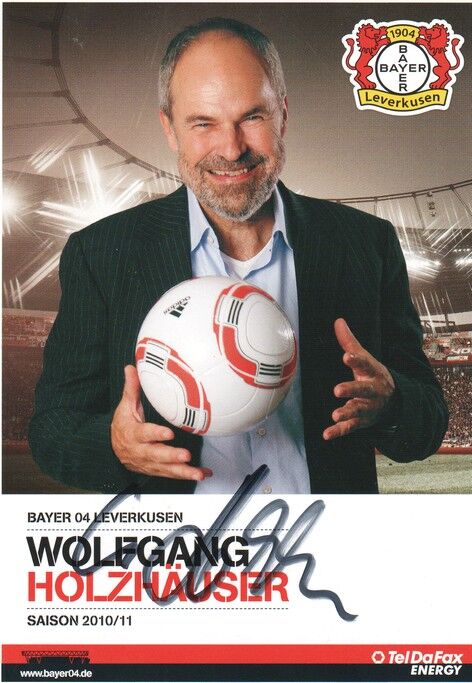 Autogramm Fussball | Bayer Leverkusen | 2010 | Wolfgang HOLZHÄUSER
