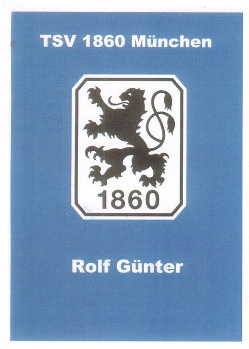 Autogramm Fussball | TSV 1860 München | 1970er Retro | Rolf GÜNTER (Portrait Color)