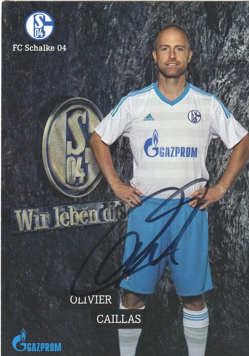 Autogramm Fussball | FC Schalke 04 | 2016 TM | Olivier CAILLAS