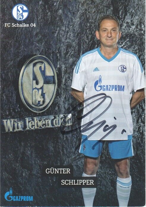 Autogramm Fussball | FC Schalke 04 | 2016 TM | Günter SCHLIPPER