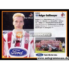 Autogramm Fussball | 1. FC Köln | 1995 | Holger GAISSMAYER