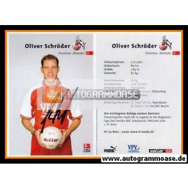 Autogramm Fussball | 1. FC Köln | 2002 | Oliver SCHRÖDER
