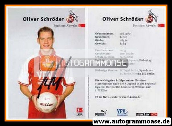 Autogramm Fussball | 1. FC Köln | 2002 | Oliver SCHRÖDER