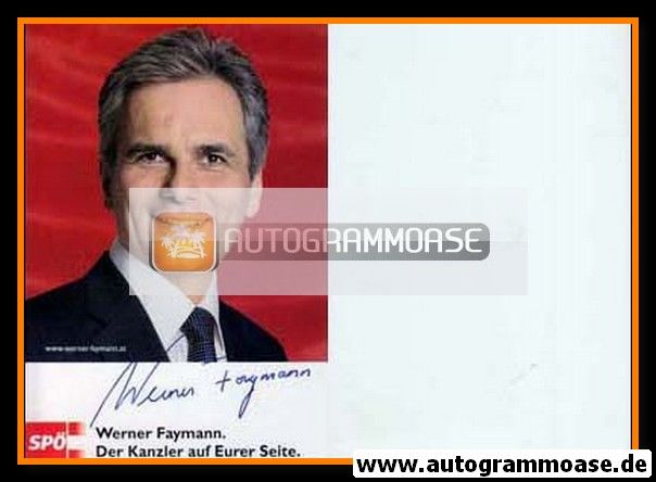 Autogramm Politik | Österreich (SPÖ) | Werner FAYMANN | 2000er ("Der Kanzler")