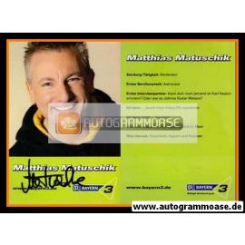 Autogramm Radio | BR Bayern 3 | Matthias MATUSCHIK | 2000er (Portrait Color)