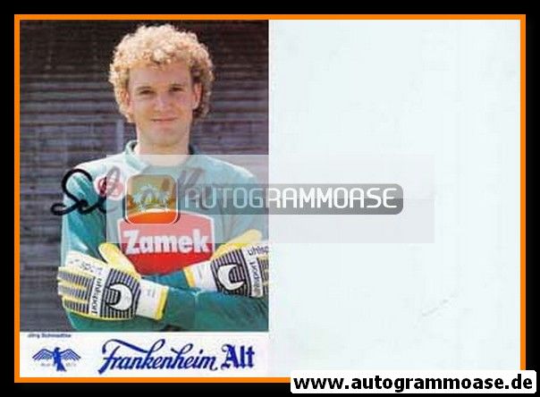 Autogramm Fussball | Fortuna Düsseldorf | 1988 | Jörg SCHMADTKE