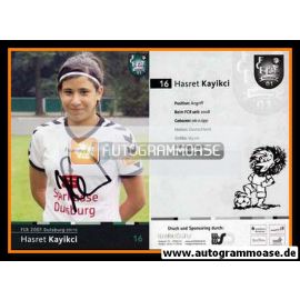 Autogramm Fussball (Damen) | FCR 2001 Duisburg | 2009 | Hasret KAYIKCI
