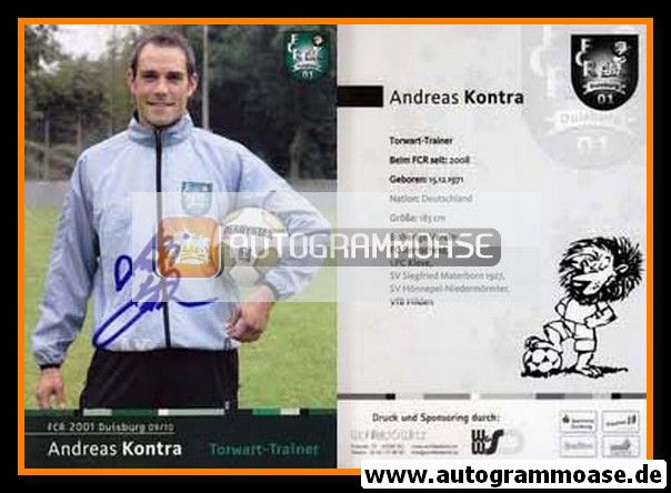 Autogramm Fussball (D) | FCR 2001 Duisburg | 2009 | Andreas KONTRA