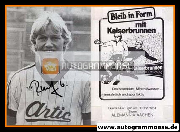 Autogramm Fussball | Alemannia Aachen | 1984 | Gernot RUOF