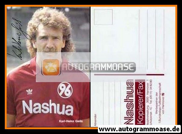 Autogramm Fussball | Hannover 96 | 1988 Druck | Karl-Heinz GEILS
