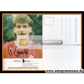 Autogramm Fussball | KSV Hessen Kassel | 1989 | Günther EYMOLD (2)