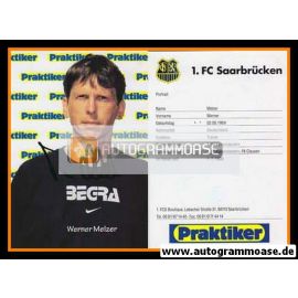 Autogramm Fussball | 1. FC Saarbrücken | 2000 | Werner MELZER