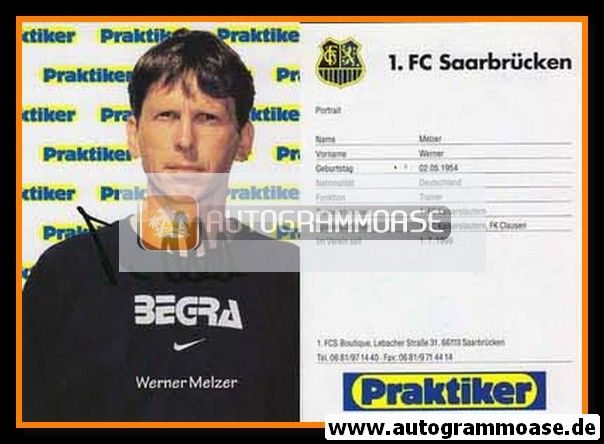 Autogramm Fussball | 1. FC Saarbrücken | 2000 | Werner MELZER