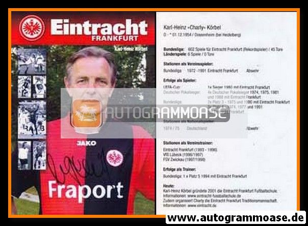 Autogramm Fussball | Eintracht Frankfurt | 2010er | Karl-Heinz KÖRBEL (Jako Portrait)