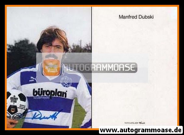 Autogramm Fussball | MSV Duisburg | 1985 | Manfred DUBSKI