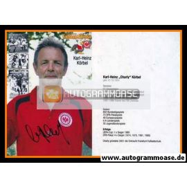 Autogramm Fussball | Eintracht Frankfurt | 2010er | Karl-Heinz KÖRBEL (Fussballschule)
