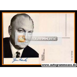 Autogramm Politik | SPD | Egon FRANKE | 1970er (Portrait SW) 1