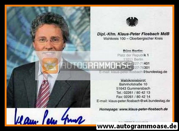 Autogramm Politik | CDU | Klaus-Peter FLOSBACH | 2000er (Wahlkreis 100)