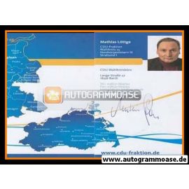 Autogramm Politik | CDU | Mathias LÖTTGE | 2000er (Klappkarte)