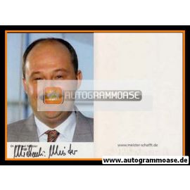 Autogramm Politik | CDU | Michael MEISTER | 1990er (Portrait Color)