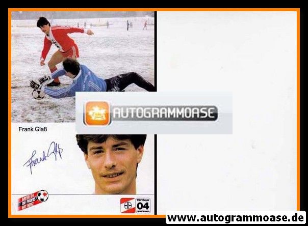 Autogramm Fussball | Bayer Leverkusen | 1984 | Frank GLASS