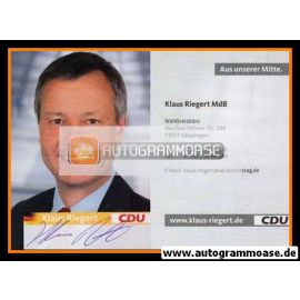 Autogramm Politik | CDU | Klaus RIEGERT | 2000er ("Aus Unserer Mitte")